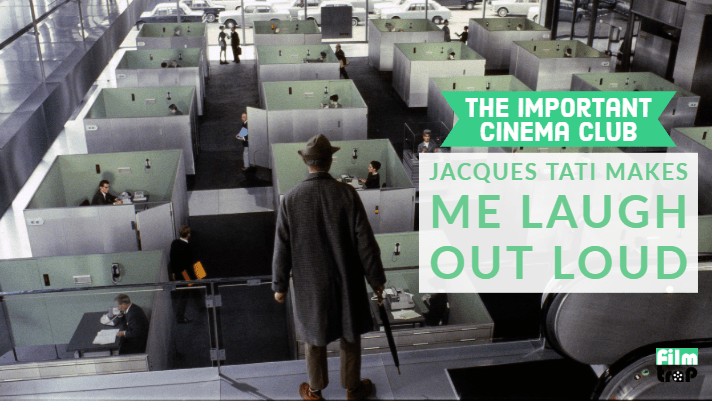 #168 – Jacques Tati Makes Me Laugh Out Loud